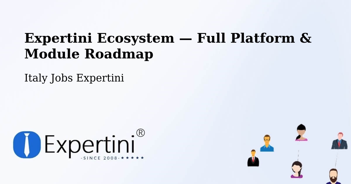 Expertini Ecosystem — Full Platform & Module Roadmap – Torino