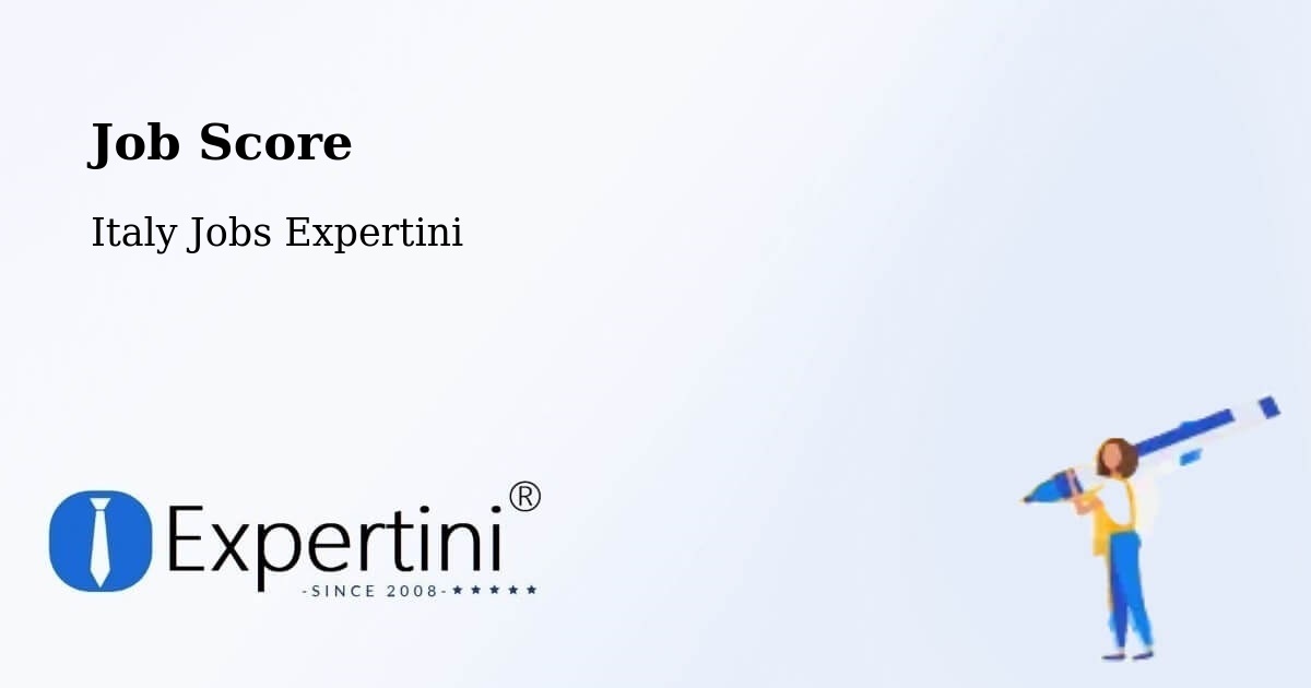 Job Score & Job Description Score Tool – Torino - Italy Jobs Expertini